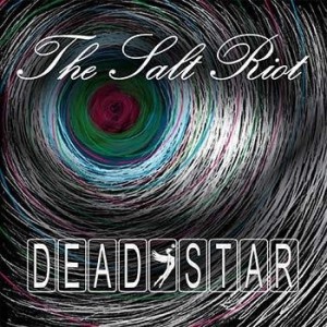The Salt Riot