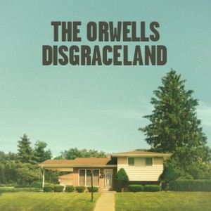 the_orwells_disgraceland-500x500